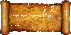 Fráter Ruszlána névjegykártya